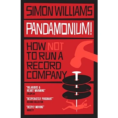 Afbeelding van Pandamonium!: How (Not) to Run a Record Label