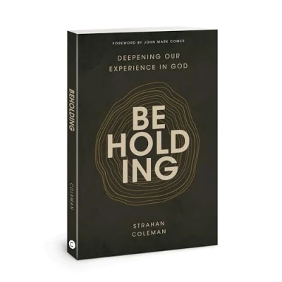Afbeelding van Beholding: Deepening Our Experience in God
