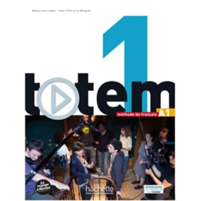 Afbeelding van Totem 1 Livre de l&#039;élève (A1): : + DVD Rom Manuel numérique élève