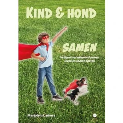 Afbeelding van Kind &amp; hond samen (Paperback)