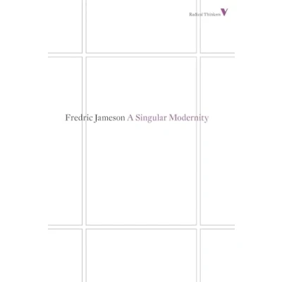 Afbeelding van A Singular Modernity: Essay on the Ontology of Present