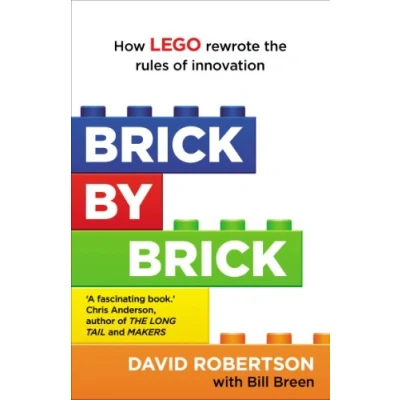 Afbeelding van Brick by Brick: How LEGO Rewrote the Rules of Innovation and Conquered Global Toy Industry