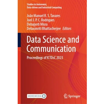 Afbeelding van Data Science and Communication: Proceedings of ICTDsC 2023