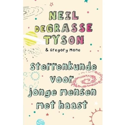Afbeelding van Sterrenkunde voor jonge mensen met haast (Paperback)