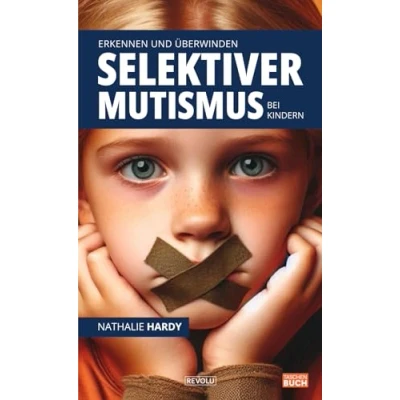 Afbeelding van Selektiver Mutismus bei Kindern