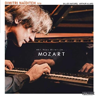 Afbeelding van Dimitri Naïditch Trio Ah! Vous Dirai Je... Mozart (CD)