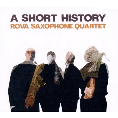 Afbeelding van Rova Saxophone Quartet A Short History (CD)