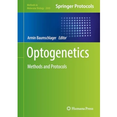 Afbeelding van Methods in Molecular Biology Optogenetics