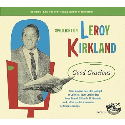 Afbeelding van Various Artists Leroy Kirkland: Good Gracious (CD)