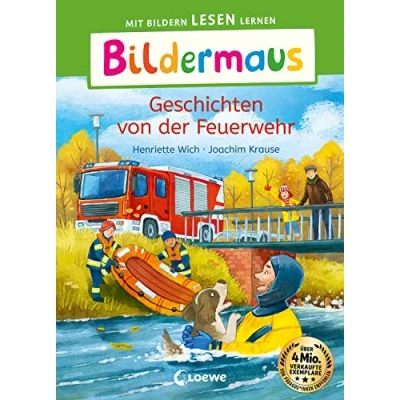 Afbeelding van Bildermaus Geschichten von der Feuerwehr: Mit Bildern lesen lernen Ideal für die Vorschule und Leseanfänger ab 5 Jahren Leselernschrift ABeZeh
