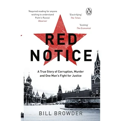Afbeelding van Red Notice: A True Story of Corruption, Murder and how I became Putin&#039;s no. 1 enemy