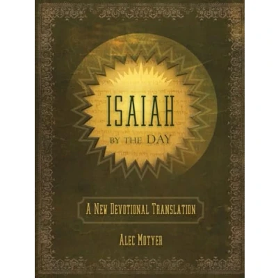 Afbeelding van Isaiah by the Day: A New Devotional Translation