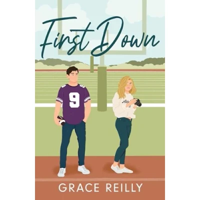 Afbeelding van First Down: MUST READ spicy sports romance from the TikTok sensation!: 1