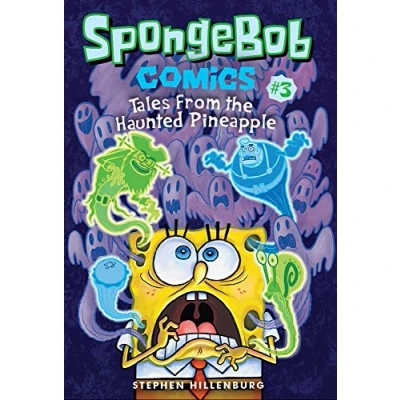 Afbeelding van SpongeBob Comics: Book 3: Tales from the Haunted Pineapple