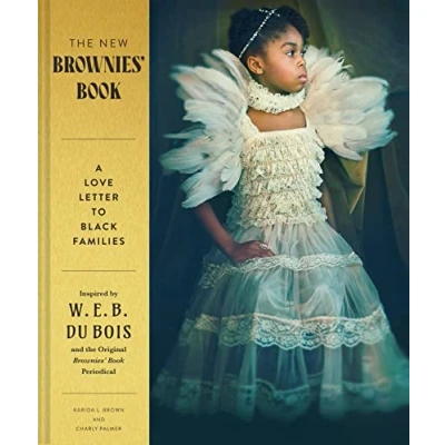 Afbeelding van The New Brownies&#039; Book: A Love Letter to Black Families
