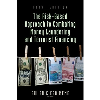 Afbeelding van The Risk Based Approach to Combating Money Laundering and Terrorist Financing