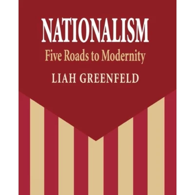 Afbeelding van Nationalism: Five Roads to Modernity