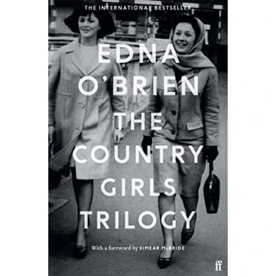 Afbeelding van The Country Girls Trilogy: Girls; Lonely Girl; in their Married Bliss