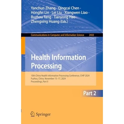 Afbeelding van Health Information Processing: 8th China Conference, CHIP 2022, Hangzhou, China, October 2123, Revised Selected Papers: 1772