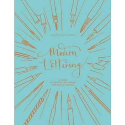 Afbeelding van Modern Lettering: A Guide to Calligraphy and Hand Lettering