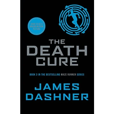 Afbeelding van the Death Cure: book 3 in multi million bestselling Maze Runner series