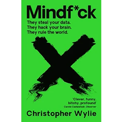 Afbeelding van Mindf*ck: Mindfuck Inside Cambridge Analytica&#039;s Plot to Break the World
