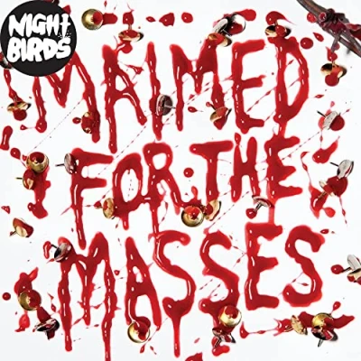 Afbeelding van Night Birds Maimed For The Masses (7&quot; Vinyl Single)