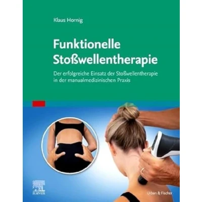 Afbeelding van Stoßwellentherapie und manuelle Medizin: der erfolgreiche Einsatz in manualmedizinischen Praxis