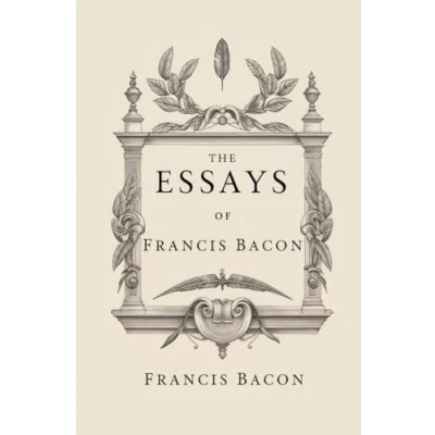 Afbeelding van The Essays Of Francis Bacon