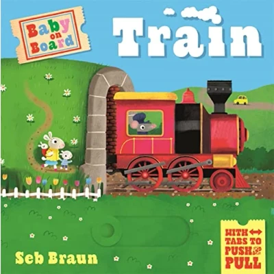 Afbeelding van Baby on Board: Train: A Push, Pull, Slide Tab Book