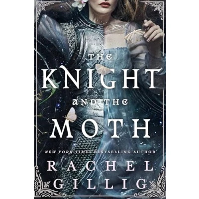 Afbeelding van the Knight and Moth: spellbinding gothic romantasy from TikTok sensation Rachel Gillig: 1