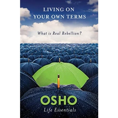 Afbeelding van Living on Your Own Terms: What is Real Rebellion?