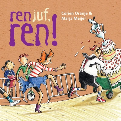 Afbeelding van Juf Fiep Ren juf, ren!