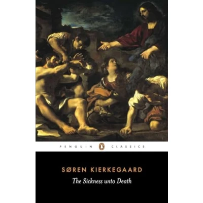 Afbeelding van Sickness unto Death: A Christian Psychological Exposition of Edification &amp; Awakening by Anti Cli