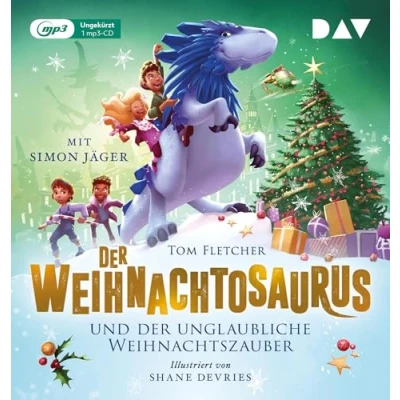 Afbeelding van der Weihnachtosaurus und unglaubliche Weihnachtszauber (Teil 4): Ungekürzte Lesung mit Simon Jäger