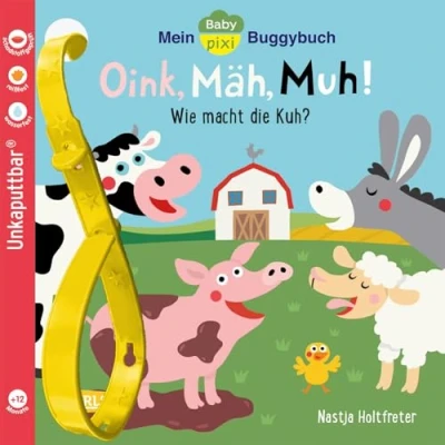 Afbeelding van Baby Pixi (unkaputtbar) 140: Mein Buggybuch: Oink, Mäh, Muh!: wasserfest, schadstoffgeprüft, reißfest