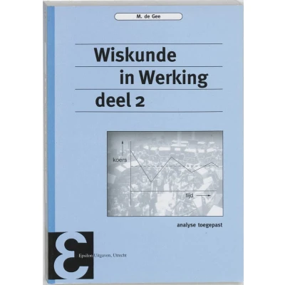 Afbeelding van Epsilon uitgaven 49 Wiskunde in werking 2