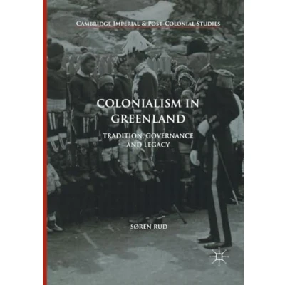 Afbeelding van Cambridge Imperial and Post Colonial Studies Colonialism in Greenland