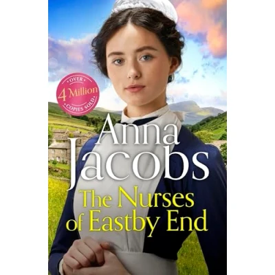 Afbeelding van the Nurses of Eastby End: gripping and unforgettable new novel from beloved bestselling saga storyteller