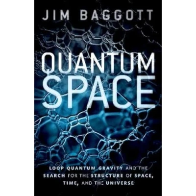 Afbeelding van Quantum Space: Loop Gravity and the Search for Structure of Space, Time, Universe