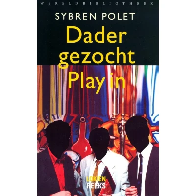 Afbeelding van Dader gezocht.Play in (Paperback)