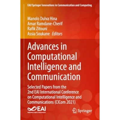Afbeelding van Advances in Computational Intelligence and Communication: Selected Papers from the 2nd EAI International Conference on Communications (CICom 2021)