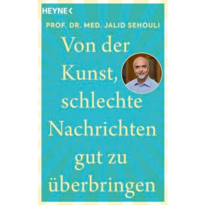 Afbeelding van Von der Kunst, schlechte Nachrichten gut zu überbringen