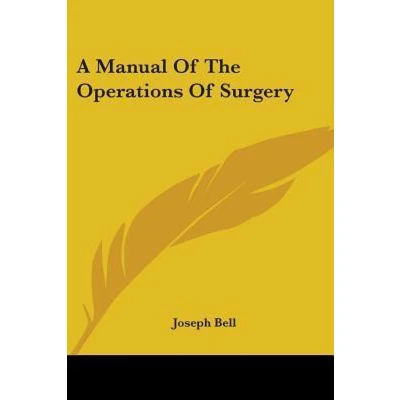 Afbeelding van A Manual of the Operations Surgery