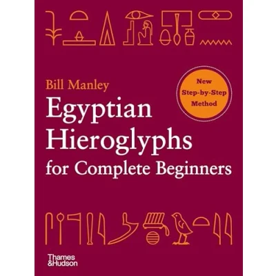 Afbeelding van Egyptian Hieroglyphs for Complete Beginners