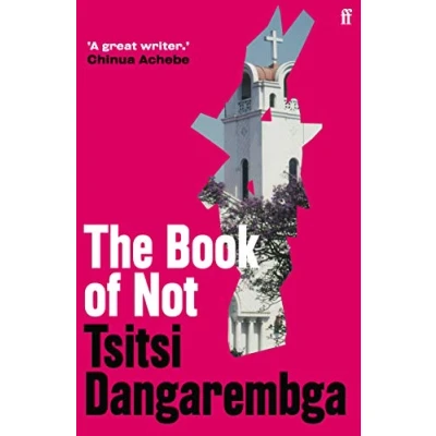 Afbeelding van The book of not: Tsitsi Dangarembga