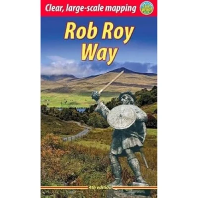 Afbeelding van Rob Roy Way (4 ed): Walk or cycle from Drymen to Pitlochry