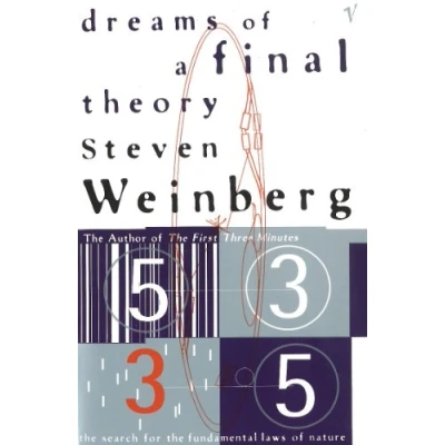 Afbeelding van Dreams of A Final Theory: The Search for Fundamental Laws Nature