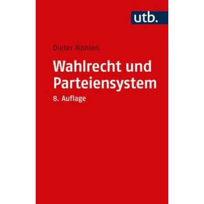 Afbeelding van Wahlrecht und Parteiensystem: Zur Theorie Empirie der Wahlsysteme: 1527