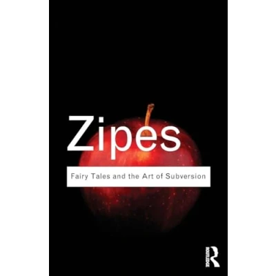 Afbeelding van Fairy Tales &amp; The Art Of Subversion